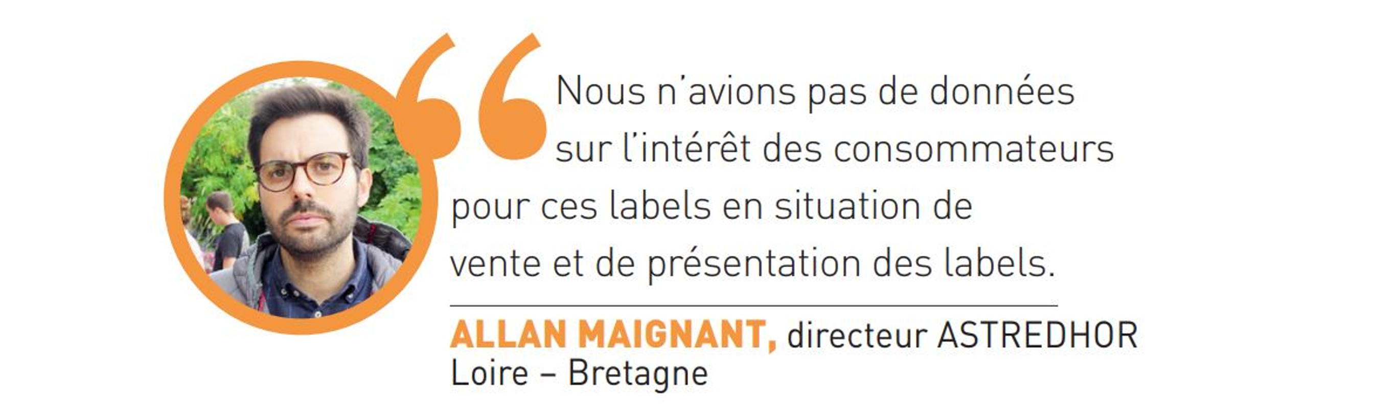 Témoignage Allan Maignant 2 Témoignage Allan Maignant données sur les préférences d’achat des consommateurs