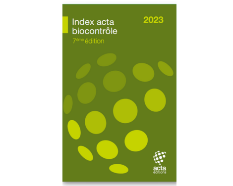 L&rsquo;édition 2023 du guide indispensable pour le recours aux solutions de biocontrôle
