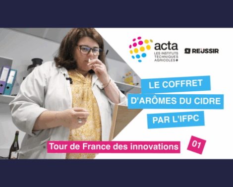 VIDÉO 1 « Tour de France des innovations » : Décoder le cidre avec le coffret des arômes de l’IFPC