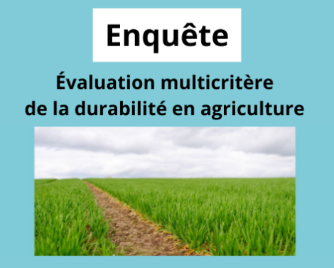 Évaluation multicritère de la durabilité en agriculture : quels sont vos besoins en formation ?